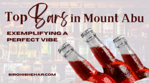 Top Bars in Mount Abu