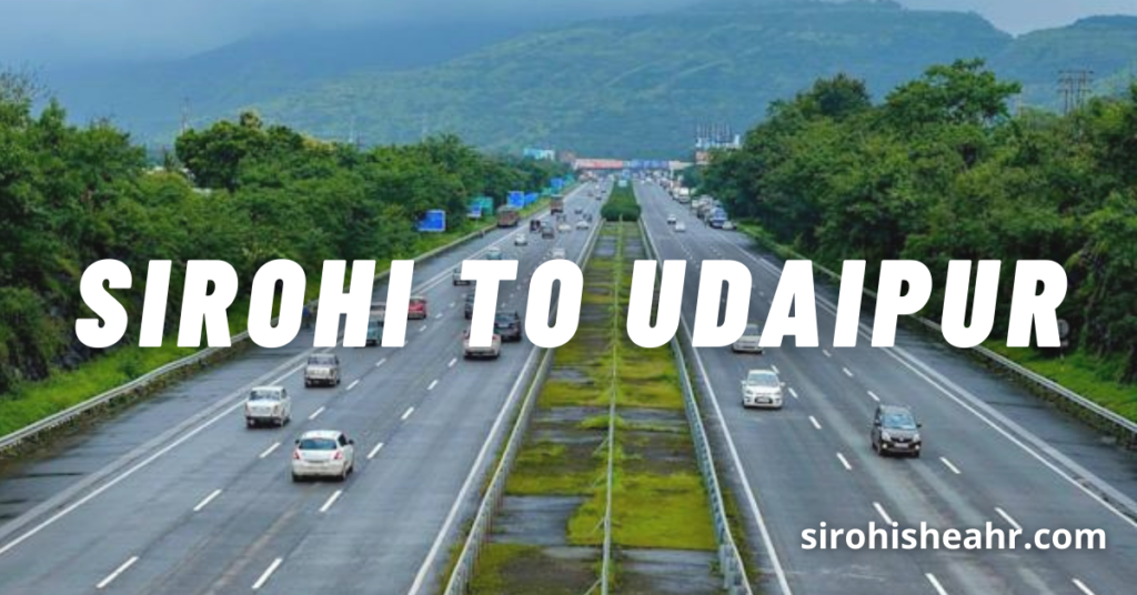 Sirohi to Udaipur Distance