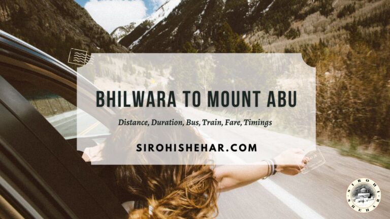 Bhilwara to Mount Abu