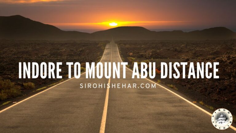 Indore to Mount Abu Distance