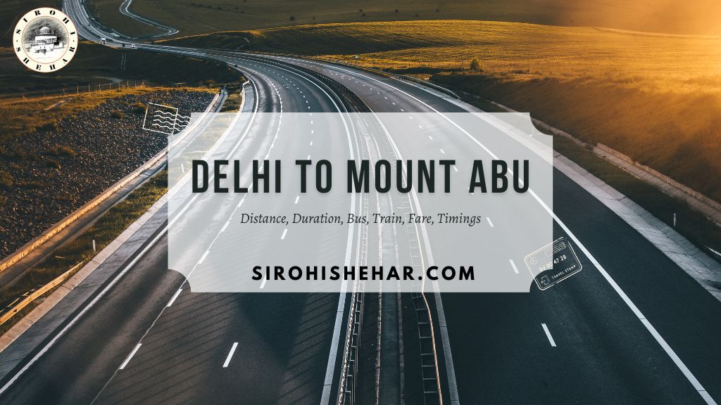 Delhi To Mount Abu