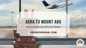 Agra to Mount Abu
