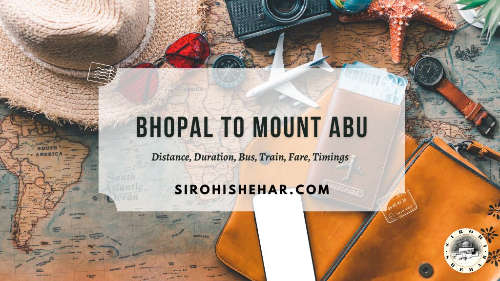 Bhopal to Mount Abu