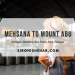 Mehsana to Mount Abu