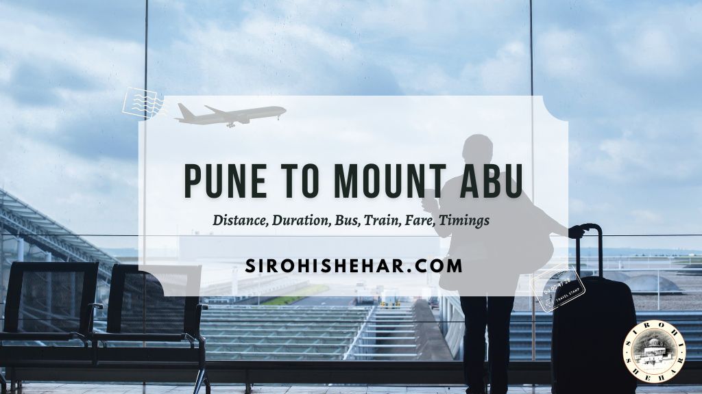 Pune to Mount Abu