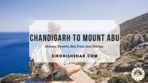 Chandigarh to Mount Abu