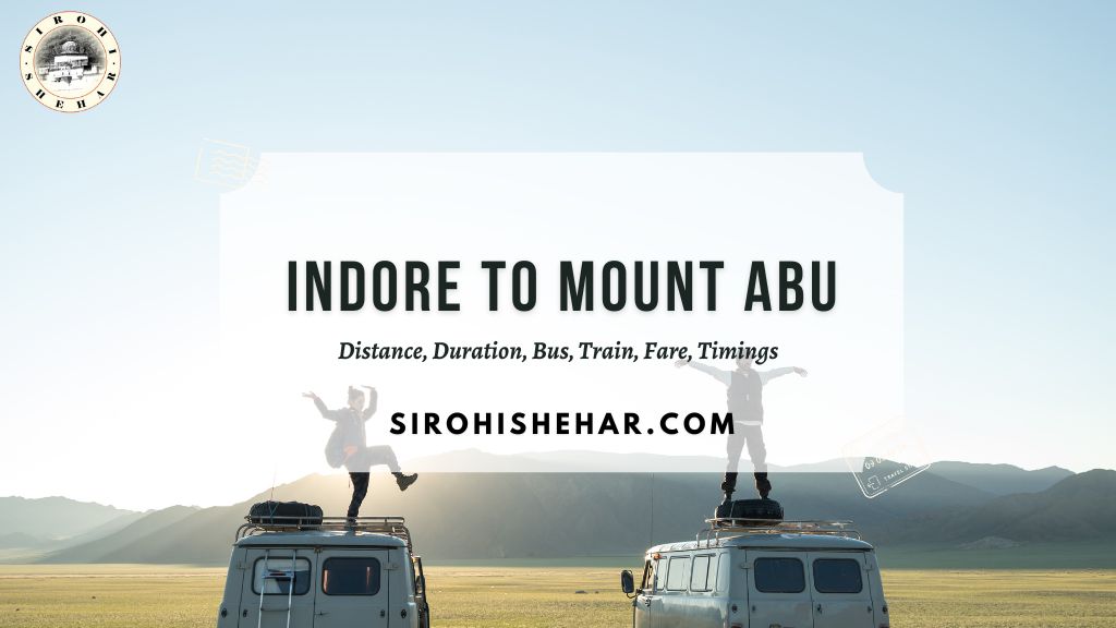 Indore To Mount Abu
