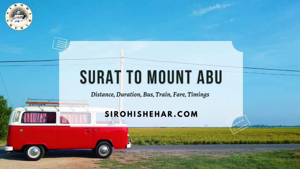 Surat To Mount Abu