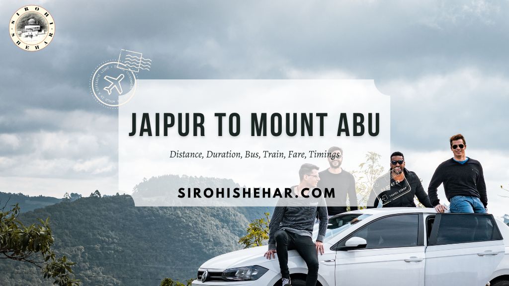 Jaipur To Mount Abu