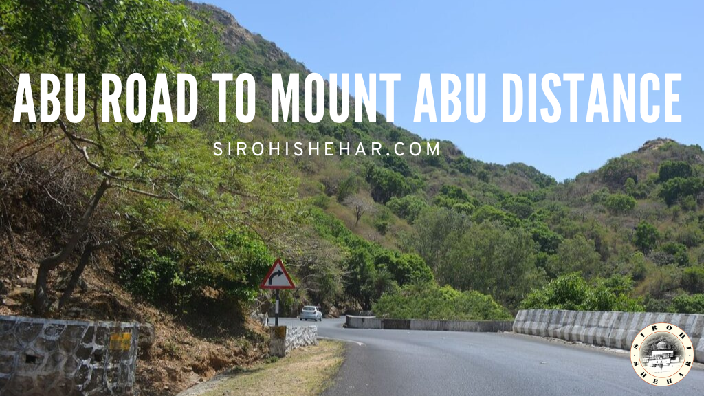 Abu Road to Mount Abu Distance